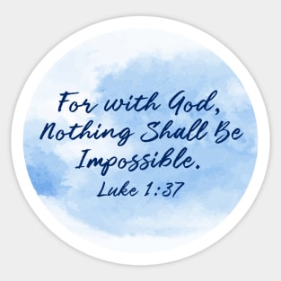 Bible Verse Nothing is Impossible Sticker